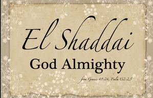 God Almighty El Shaddai